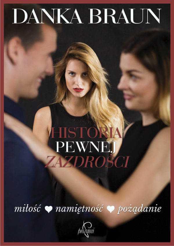 Historia pewnej zazdrosci