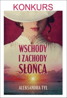 Konkurs na "Wschody i zachody słońca"