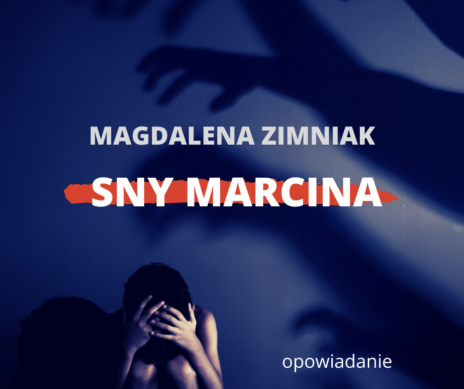 SNY MARCINA grafika