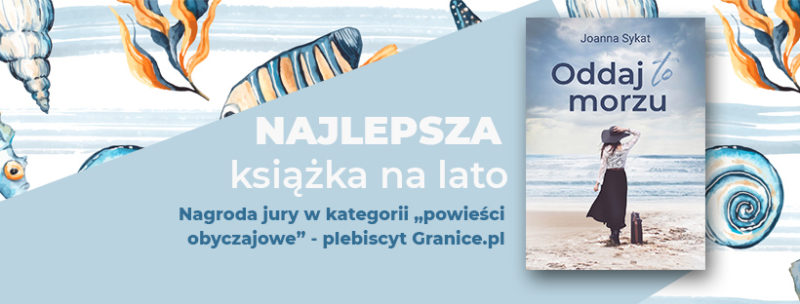 Oddaj to morzu - nagroda plebiscytu Granice