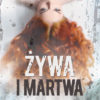 Żywa i martwa