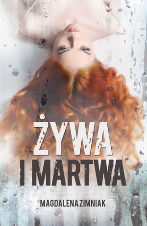 Żywa i martwa