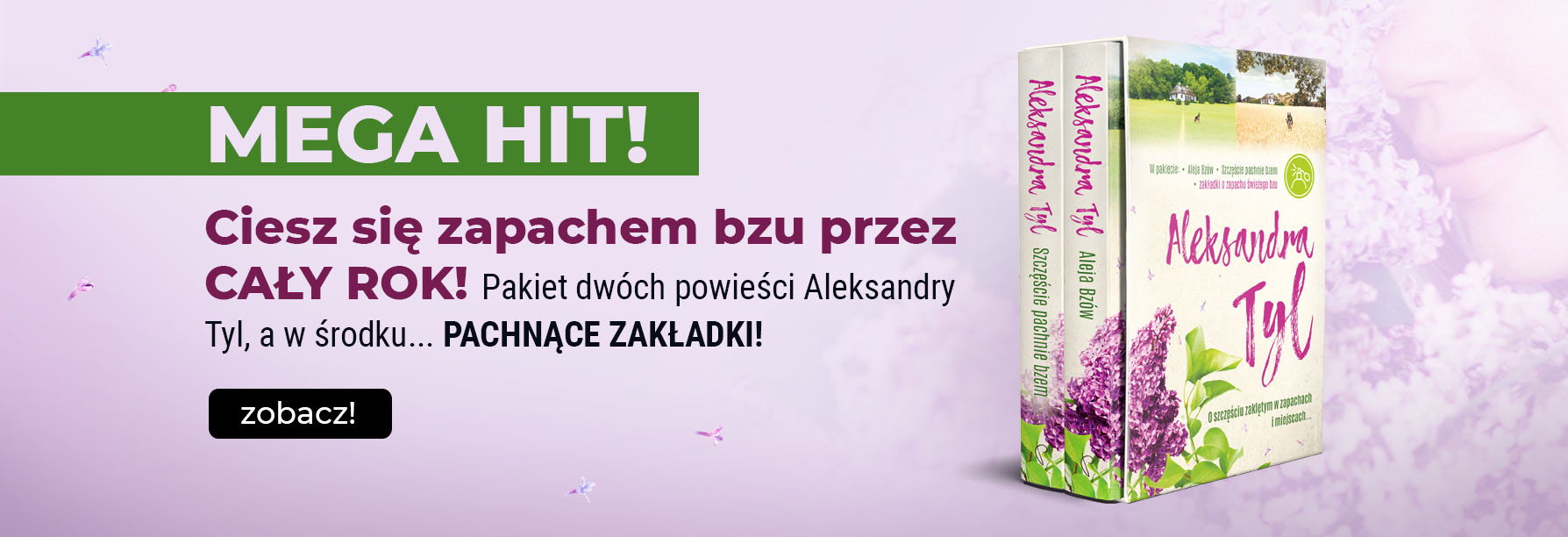 Pakiet: Aleja Bzów/Szczęście pachnie bzem