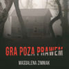 Gra poza prawem