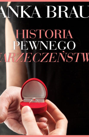 Historia pewnego narzeczeństwa