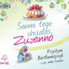 Sama tego chciałaś, Zuzanno – audiobook CD