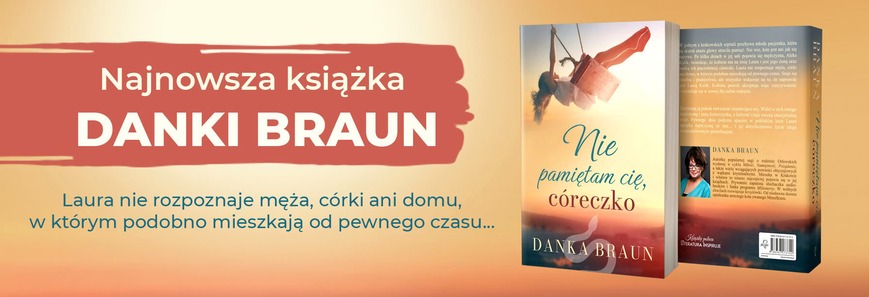 Nie pamiętam cię, córeczko - Danka Braun