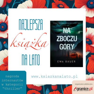 „Na zboczu góry" wybrane „Najlepszą książką na lato" - plebiscyt serwisu Granice.pl