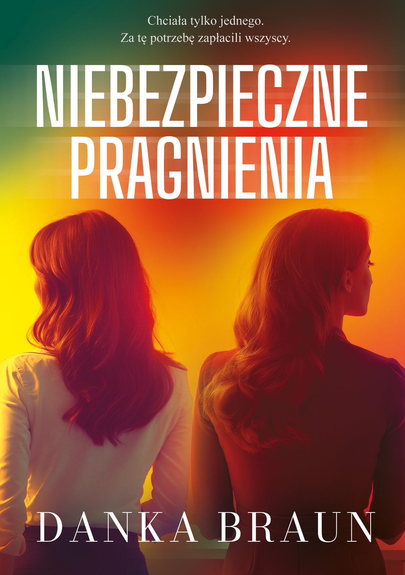 Niebezpieczne pragnienia
