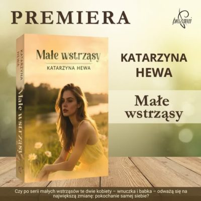 Małe wstrząsy premiera