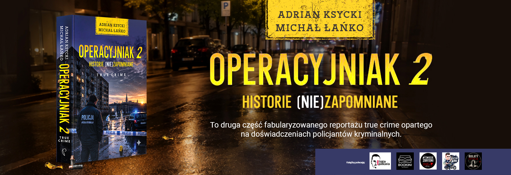 Operacyjniak T.2 Historie (nie)zapomniane